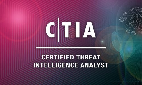 Certified Threat Intelligence Analyst (CTIA) Course Overview